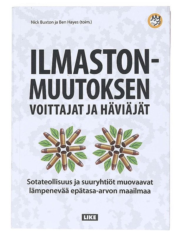 Ilmastonmuutoksen voittajat ja häviäjät - Buxton, Nick - Tietokirjat ja oppaat - 10105522030 - 0