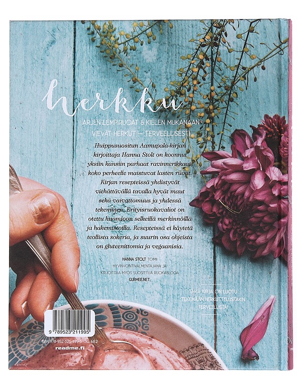 Herkku - Ravintorikasta ruokaa koko perheelle - Stolt, Hanna - Ruokakirjat - 10105522042 - 1