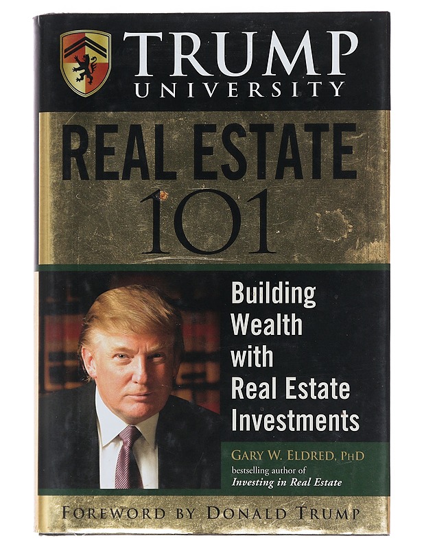 Trump University: Real Estate 101 - Gary W. Eldred - Tietokirjat ja oppaat - 10105522047 - 0