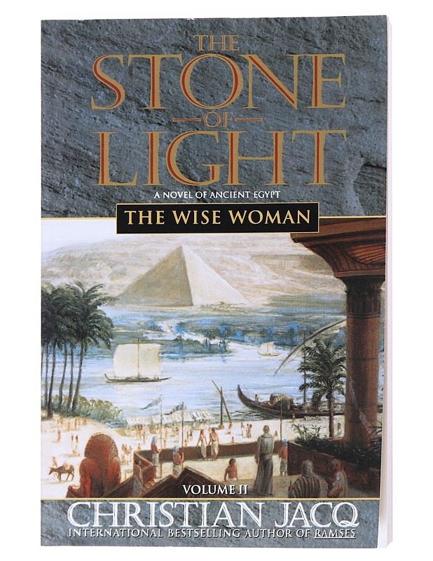 The Wise Woman (The Stone of Light, Vol. 2) - Christian Jacq - Romaanit ja novellit - 10105522060 - 0
