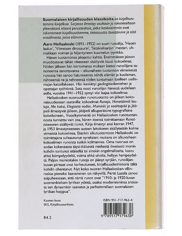 Runot 1916-1928 - Aaro Hellaakoski - Runot ja näytelmät - 10105522065 - 1