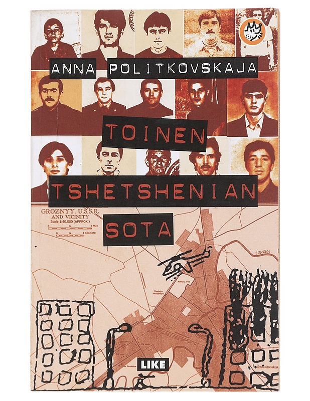 Toinen Tshetshenian sota - Politkovskaja, Anna - Elämäkerrat ja muistelmat - 10105522071 - 0