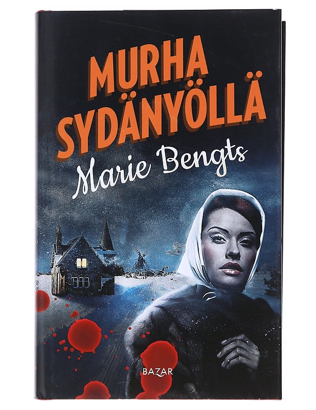 Murha sydänyöllä - Bengts, Marie - Jännitys ja dekkarit - 10105522075 - 0