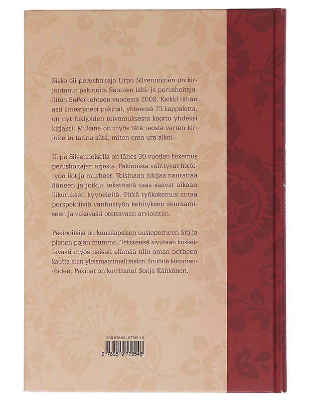Siskon pakinat 2002-2008 - Silvennoinen, Urpu - Romaanit ja novellit - 10105522149 - 1