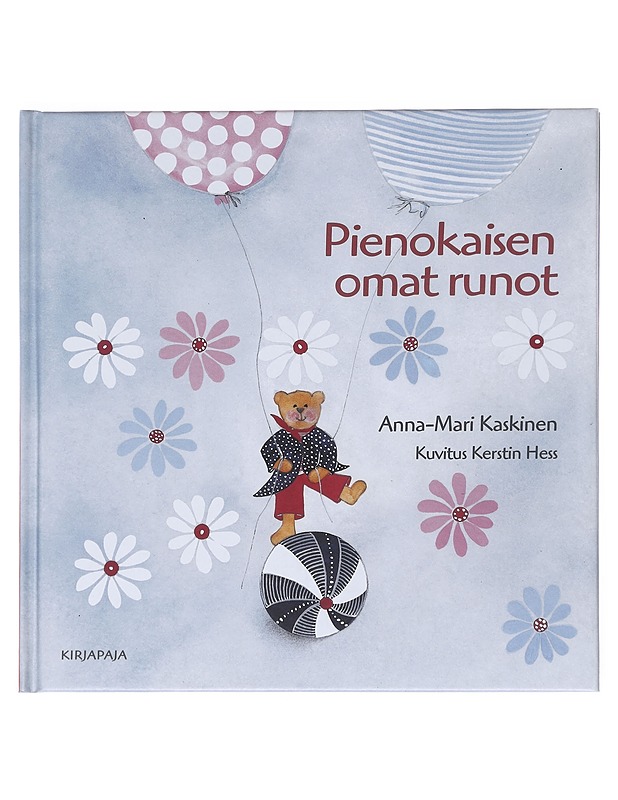 Pienokaisen omat runot - Kaskinen, Anna-Mari - Lastenkirjat - 10105522157 - 0