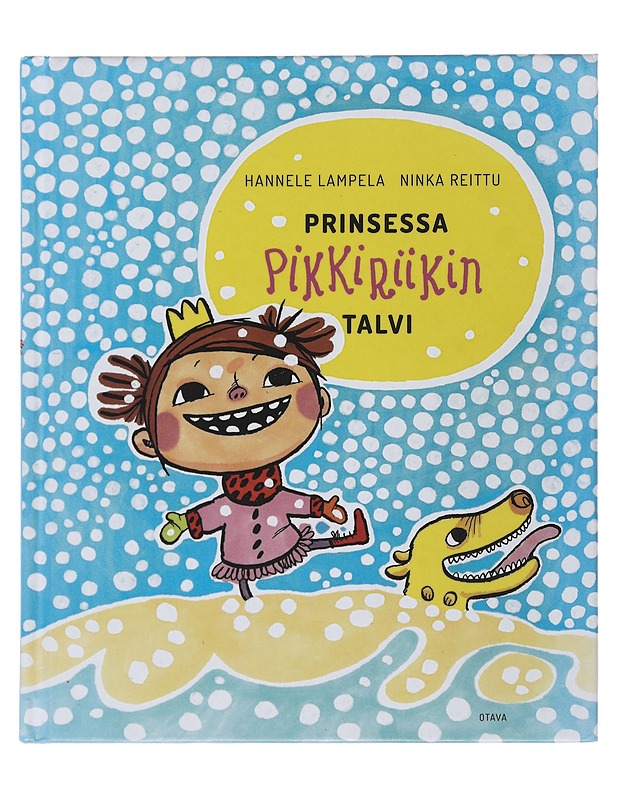 Prinsessa Pikkiriikin talvi - Lampela, Hannele - Lastenkirjat - 10105522179 - 0