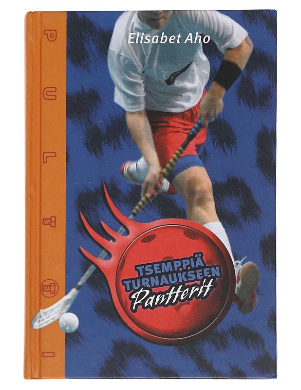 Tsemppiä turnaukseen, Pantterit! - Elisabet Aho - Nuorten kirjat - 10105522196 - 0