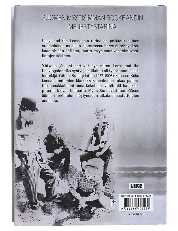 Leevi and the Leavings : hittitehtaan tarina - Timo Kalevi Forss - Elämäkerrat ja muistelmat - 10105522247 - 1