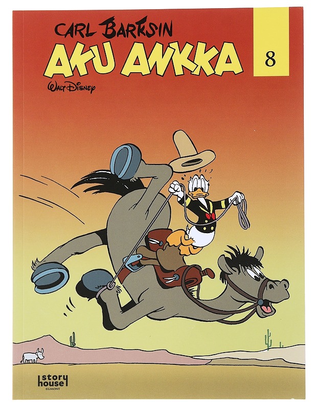 Carl Barksin Aku Ankka. 8 - Barks, Carl - Sarjakuvat - 10105522272 - 0