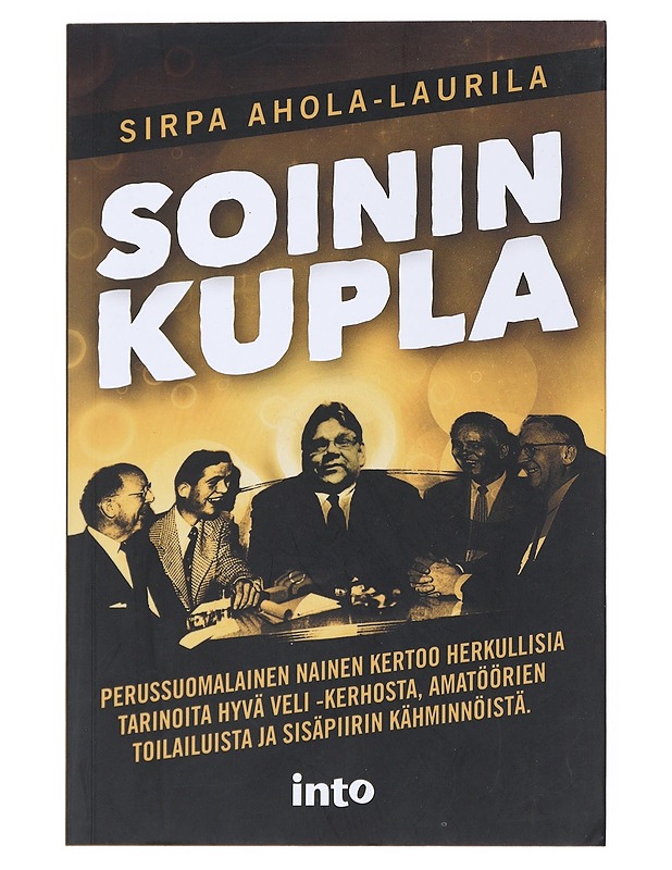 Soinin kupla - Sirpa Ahola-Laurila - Historiakirjat - 10105522304 - 0