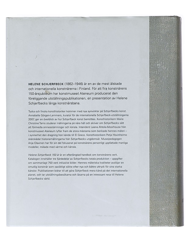 Helene Schjerfbeck : 150 år - Schjerfbeck, Helene - Historiakirjat - 10105522324 - 1