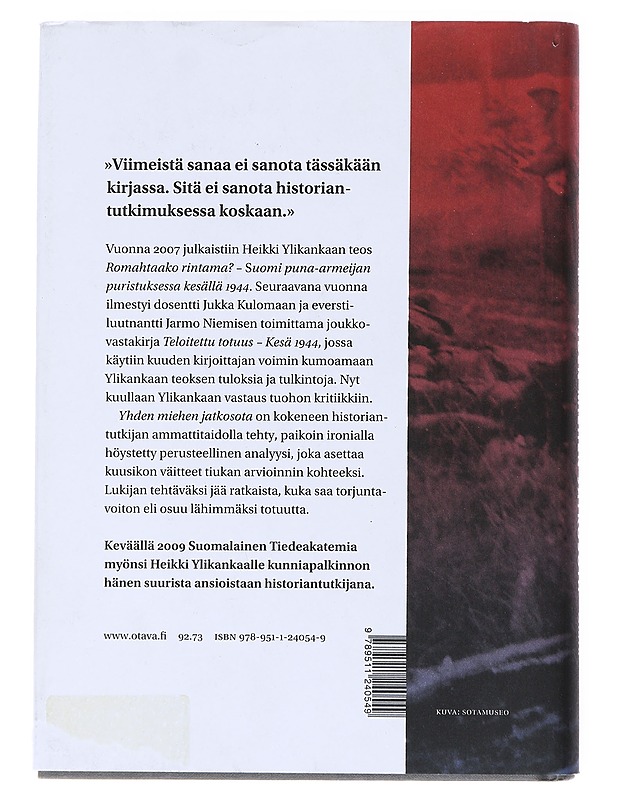 Yhden miehen jatkosota - Heikki Ylikangas - Historiakirjat - 10105522344 - 1