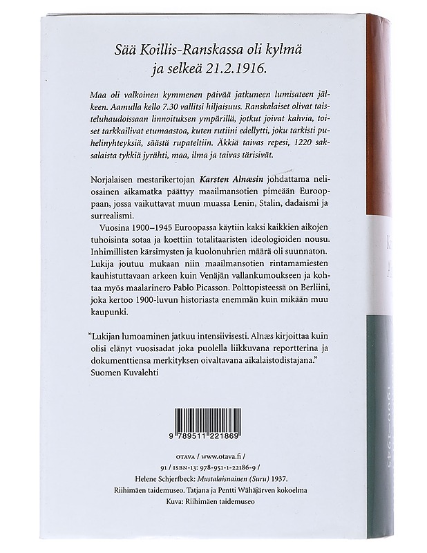 Euroopan historia. Pimeyden aika : 1900-1945 - Alnæs, Karsten - Historiakirjat - 10105522349 - 1