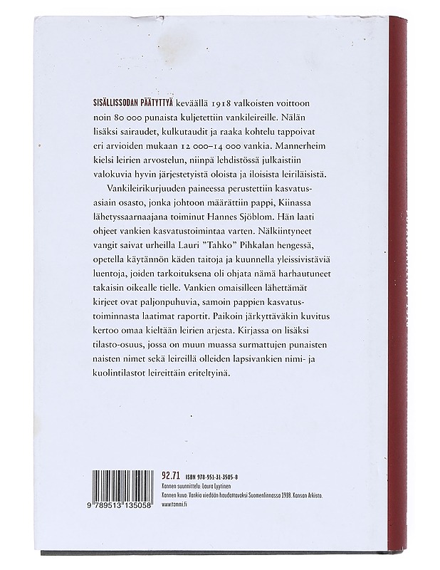 Punavankileirit Suomessa 1918- Tuulikki Pekkalainen - Historiakirjat - 10105522359 - 1