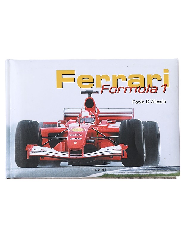 Ferrari : Formula 1 - D'Alessio, Paolo - Tietokirjat ja oppaat - 10105522392 - 0