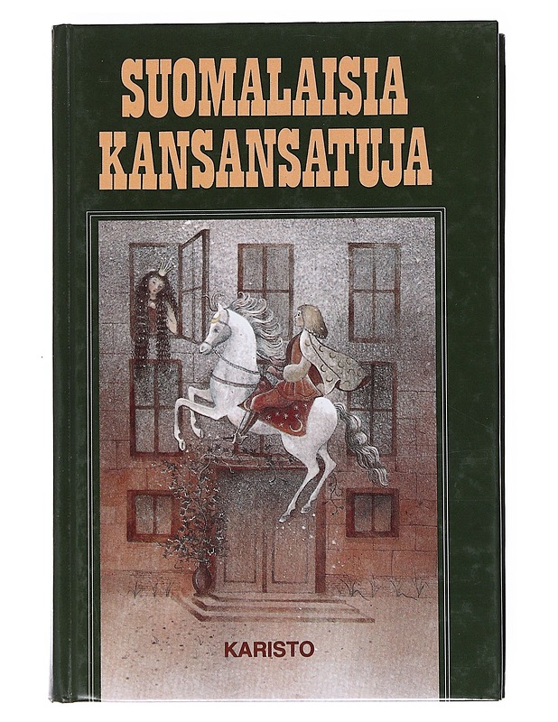 Suomalaisia kansansatuja  - Romaanit ja novellit - 10105522394 - 0