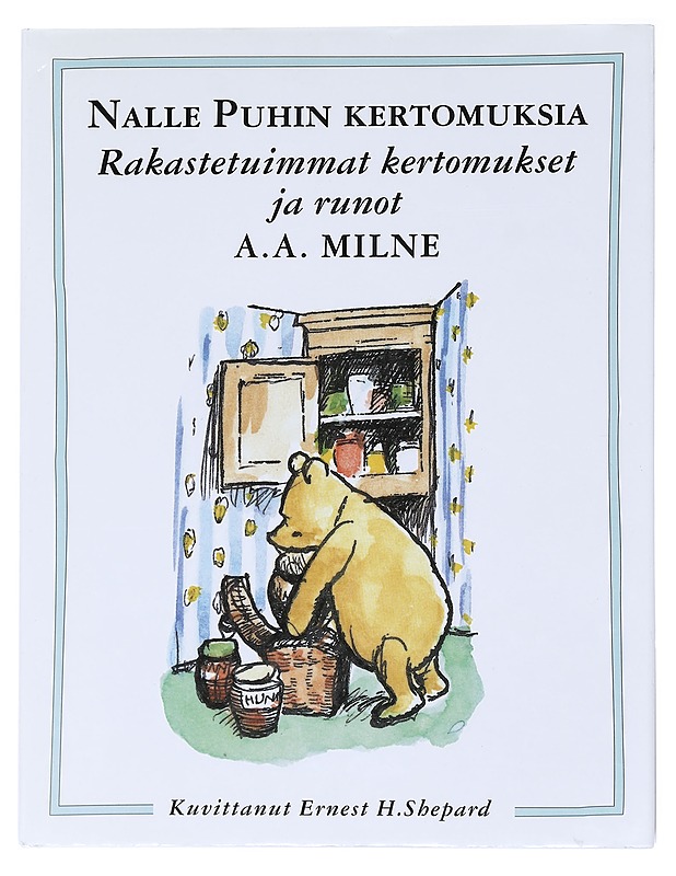 Nalle Puhin kertomuksia : rakastetuimmat kertomukset ja runot - Milne, A. A. - Lastenkirjat - 10105522410 - 0