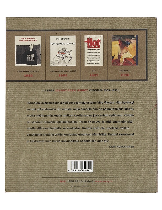 Kalikkakasa : valitut runot 1982-1988 - Kari Hotakainen - Runot ja näytelmät - 10105522441 - 1