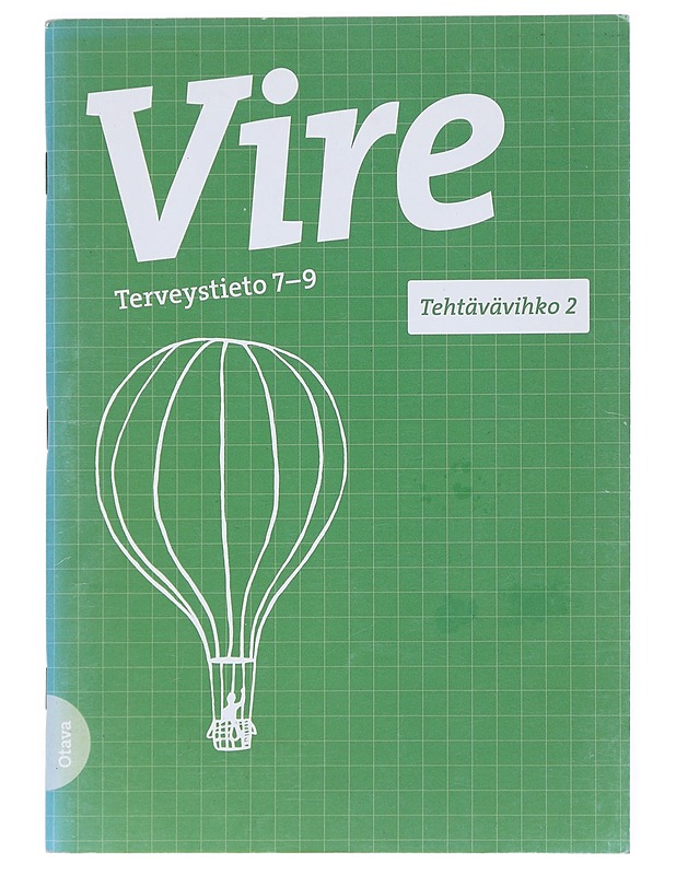 Vire : terveystieto 7-9. Tehtävävihko 2 - Immonen, Anu - Tietokirjat ja oppaat - 10105522463 - 0