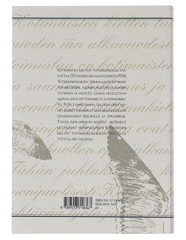 Kielen kannoilla : Kotimaisten kielten tutkimuskeskus 20 vuotta - Savolainen, Leena - Tietokirjat ja oppaat - 10105522467 - 1