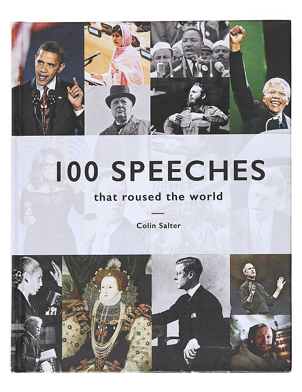 100 speeches that roused the world - Colin Salter - Elämäkerrat ja muistelmat - 10105522494 - 0