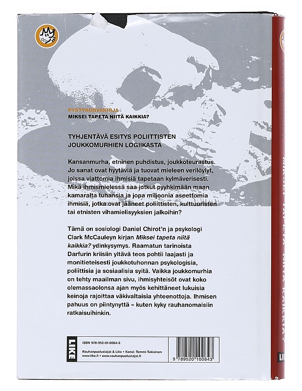 Miksei tapeta niitä kaikkia? - Daniel Chirot, Clark McCauley - Tietokirjat ja oppaat - 10105522504 - 1
