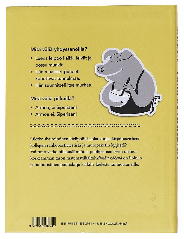 Äimän käkenä : äidinkielen puuhakirja aikuisille - Kaipainen, Suvi - Tietokirjat ja oppaat - 10105522527 - 1
