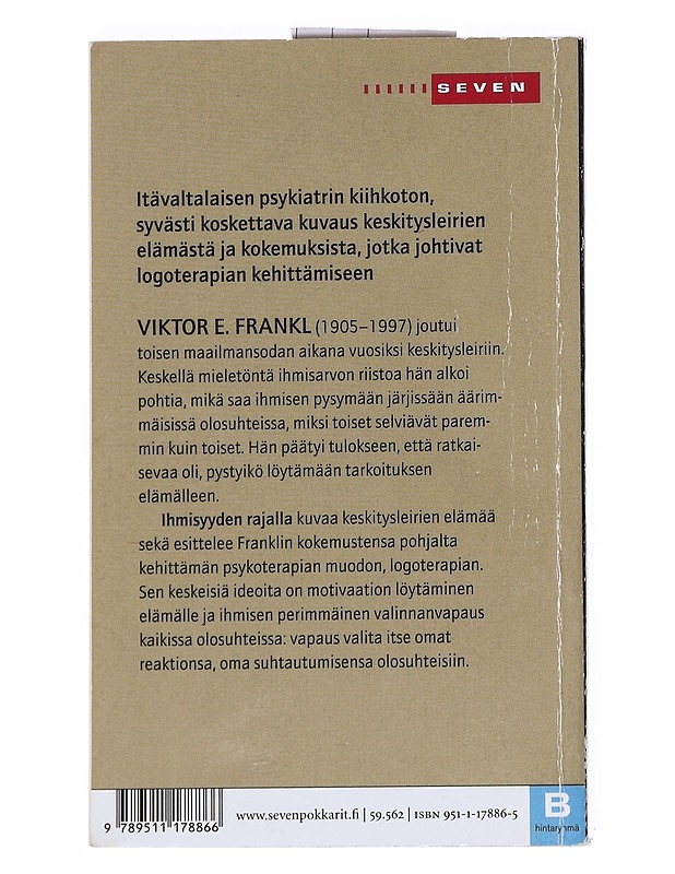 Ihmisyyden rajalla - Frankl, Viktor E. - Elämäkerrat ja muistelmat - 10105522538 - 1