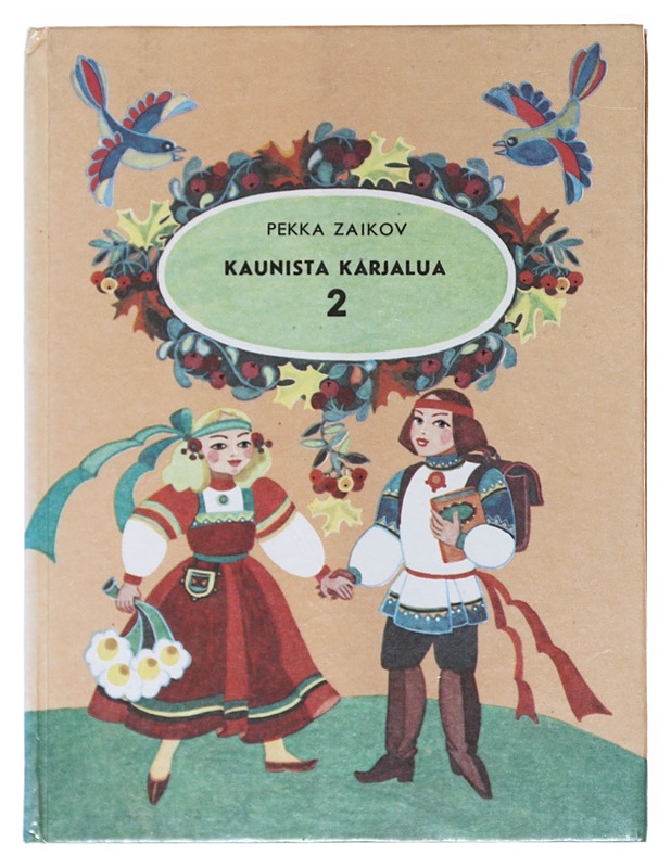 Kaunista Karjalua : Luventakirja Vienankarjalaksi - Pekka Zaikov - Nuorten kirjat - 10105522563 - 0