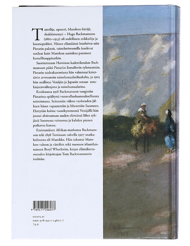 Hugo Backmansson : taiteilija, upseeri ja seikkailija - Tom Backmansson - Historiakirjat - 10105522584 - 1
