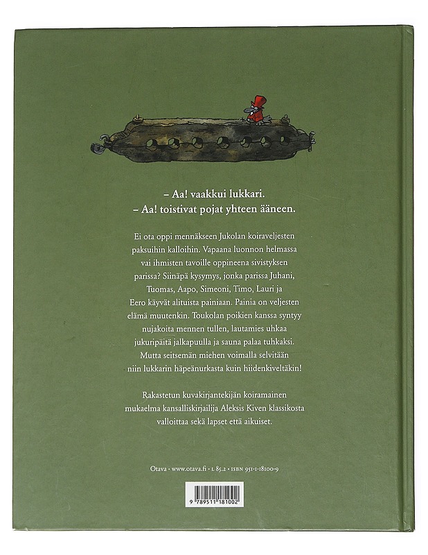 Seitsemän koiraveljestä : koiramainen versio Aleksis Kiven romaanista Seitsemän veljestä - Kunnas, Mauri - Lastenkirjat - 10105522597 - 1