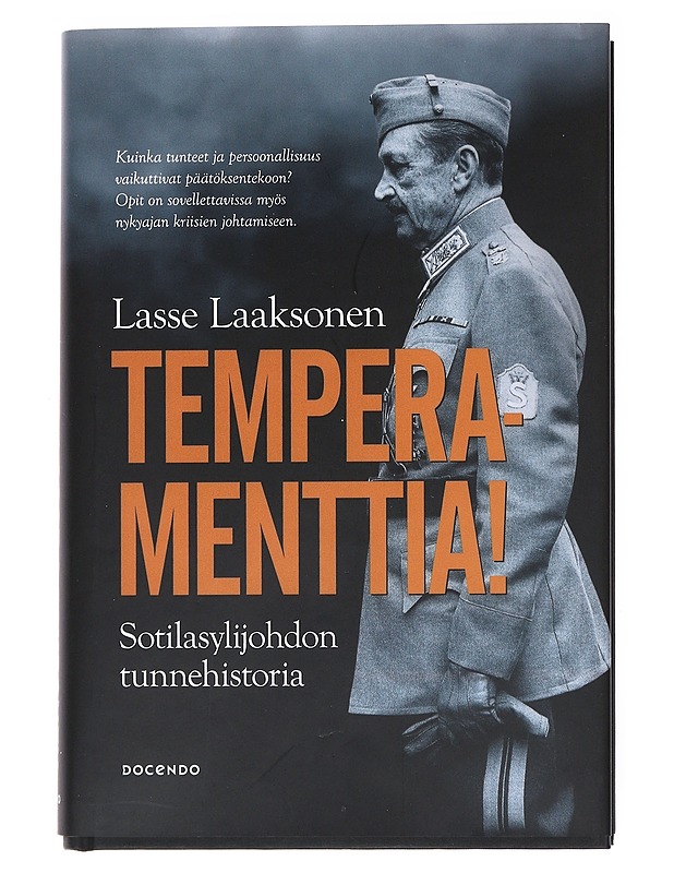 Temperamenttia! : sotilasylijohdon tunnehistoria - Lasse Laaksonen - Elämäkerrat ja muistelmat - 10105522601 - 0
