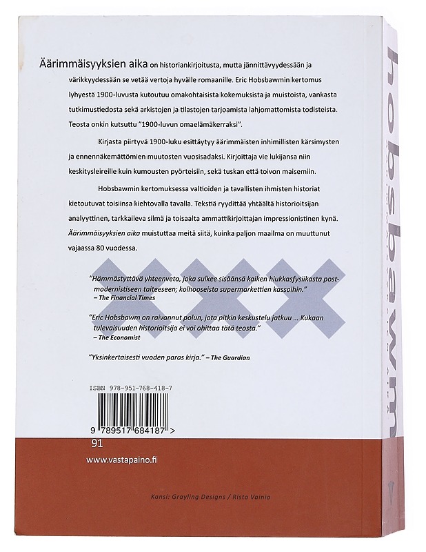 Äärimmäisyyksien aika : lyhyt 1900-luku (1914-1991) - Hobsbawm, Eric - Historiakirjat - 10105522603 - 1