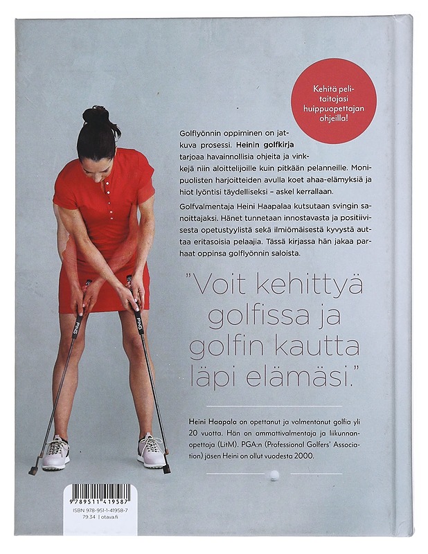 Heinin golfkirja : kohti täydellistä svingiä - Haapala, Heini - Tietokirjat ja oppaat - 10105522611 - 1