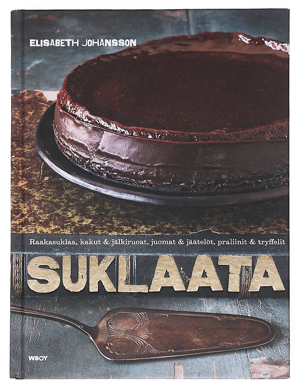 Suklaata - Johansson, Elisabeth - Ruokakirjat - 10105522630 - 0