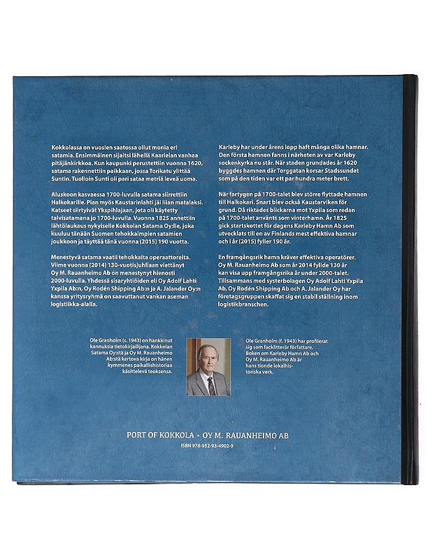 Port of Kokkola : Oy M. Rauanheimo Ab - Granholm, Ole - Historiakirjat - 10105522646 - 1