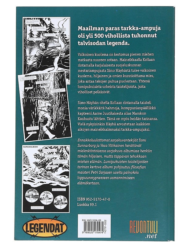 Simo Häyhä : valkoinen kuolema ; talvisodan tarkka-ampuja - Sunnarborg, Tomi - Elämäkerrat ja muistelmat - 10105522665 - 1