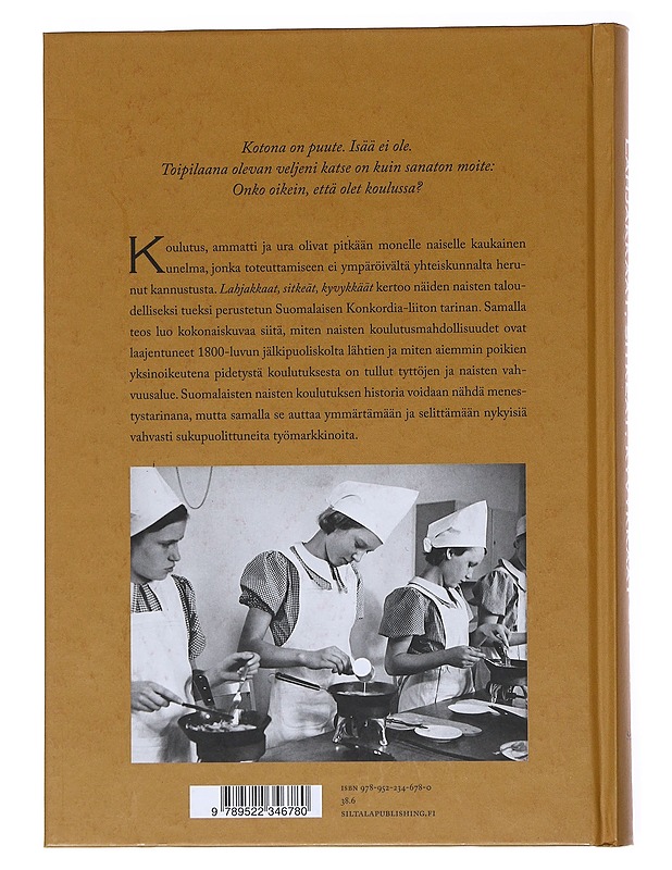 Lahjakkaat, sitkeät, kyvykkäät : suomalaisten naisten koulutuksen ja Konkordia-liiton historia - Puro, Laura - Historiakirjat - 10105522664 - 1