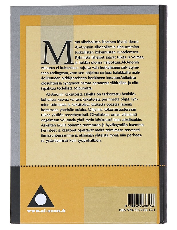 Löydä oma polkusi : Al-Anonin askeleet, perinteet ja käsitteet - Al-Anon keskuspalvelu (yhdistys) - Kirja lahjaksi - 10105522668 - 1