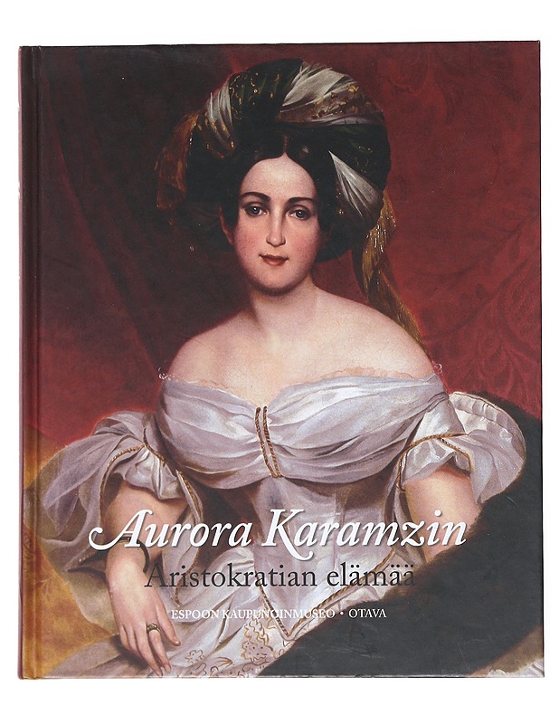 Aurora Karamzin : Aristokratian Elä - Historiakirjat - 10105522679 - 0