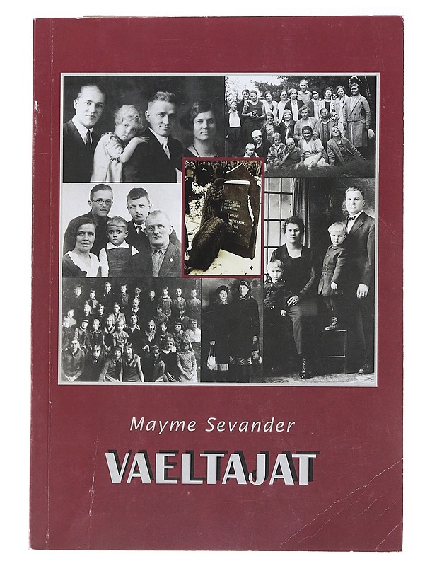 Vaeltajat - Mayme Sevander - Tietokirjat ja oppaat - 10105522686 - 0