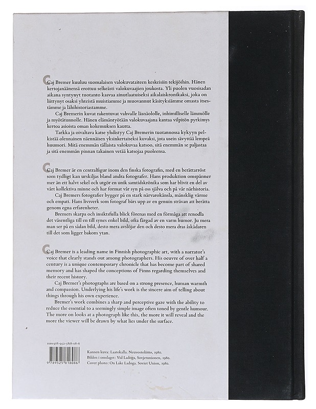 Valokuvaaja Photographer Fotograf - Bremer, Caj  ; Raatikainen, Riitta  ; Norrmén, Theresa  ; Kokkonen, Jüri  ; Ateneumin taidemuseo  - Taide- ja kulttuurikirjat - 10105522690 - 1