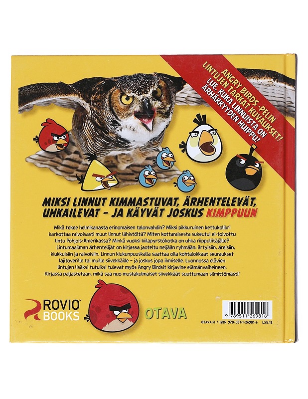 Angry birds : ärhäkät linnut - White, Mel - Lastenkirjat - 10105522710 - 1