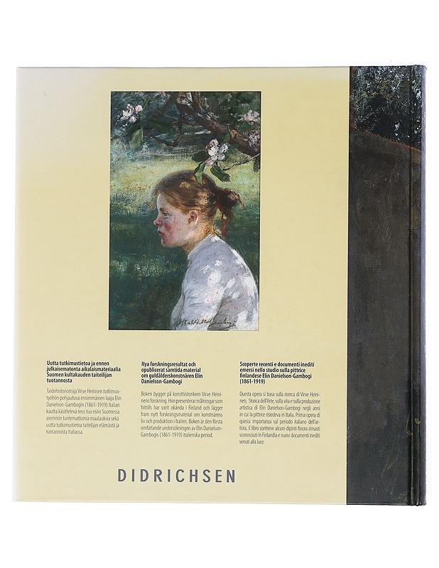 Elin Danielson-Gambogi : Italian valossa = i italienskt ljus = nella luce italiana - Heininen, Virve - Elämäkerrat ja muistelmat - 10105522714 - 1