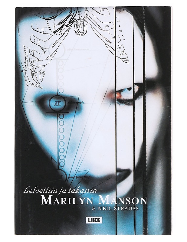 Helvettiin ja takaisin - Manson, Marilyn & Neil Strauss - Elämäkerrat ja muistelmat - 10105522736 - 0