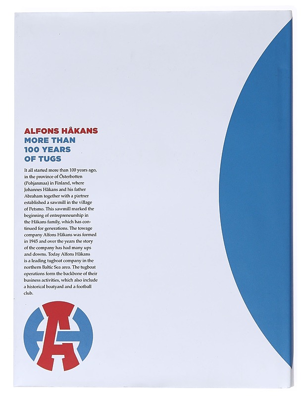 Alfons Håkans : More than 100 years of tugs - Pär-Henrik Sjöström - Elämäkerrat ja muistelmat - 10105522733 - 1