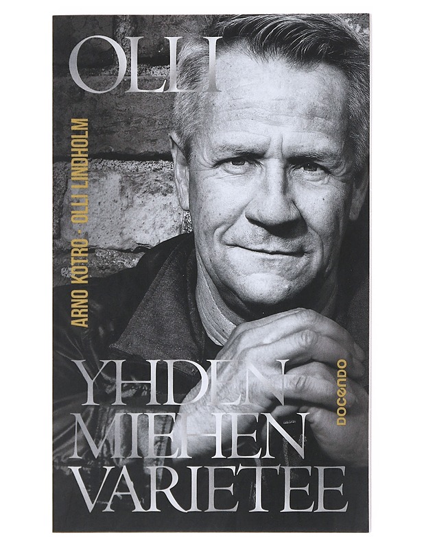 Yhden miehen varietee - Kotro, Arno - Elämäkerrat ja muistelmat - 10105522749 - 0