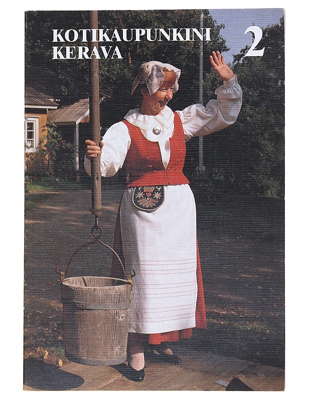 Kotikaupunkini Kerava 2 : Kerava-seuran julkaisuja n:o 2 - Ulpu Lehti - Historiakirjat - 10105522798 - 0