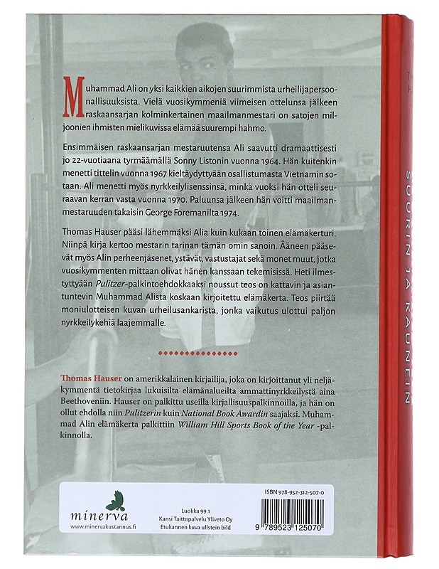 Muhammad Ali : suurin ja kaunein - Hauser, Thomas - Elämäkerrat ja muistelmat - 10105522807 - 1