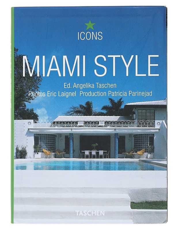 Miami Style - Laignel, Eric - Tietokirjat ja oppaat - 10105522815 - 0